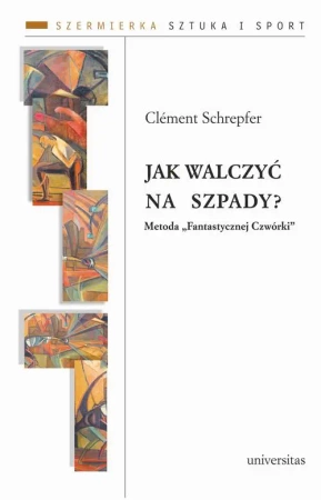eBook Jak walczyć na szpady? Metoda „Fantastycznej Czwórki” - Clément Schrepfer epub mobi