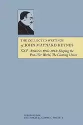 The Collected Writings of John Maynard Keynes - John Maynard Keynes