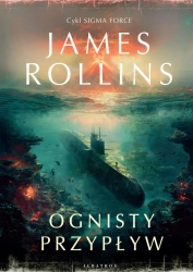 eBook Ognisty przypływ - James Rollins epub mobi