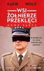 WSI. Żołnierze przeklęci. Nowe fakty - Kafir, Wolf