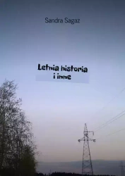 Letnia historia i inne - Sandra Sagaz
