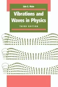 Vibrations and Waves in Physics - Main Iain G.