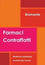 Farmaci Contraffatti - Bramante