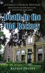 Death in the Old Rectory - Kathie Deviny