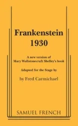 Frankenstein 1930 - Fred Carmichael