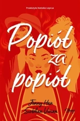 Zemsta T.3 Popiół za popiół - Jenny Han, Siobhan Vivian