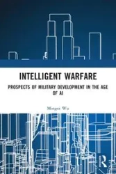 Intelligent Warfare - Wu Mingxi
