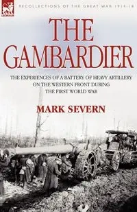The Gambardier - Mark Severn