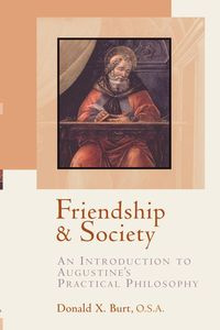 Friendship and Society - X. Burt Donald