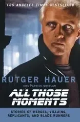 All Those Moments - Hauer Rutger