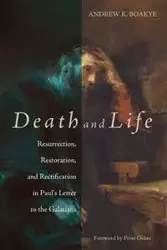 Death and Life - Andy Boakye