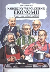 Narodziny współczesnej ekonomii - Mark Skousen
