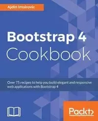 Bootstrap 4 Cookbook - Imsirovic Ajdin