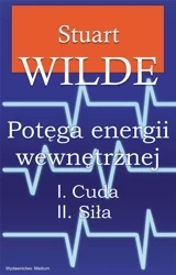 Potęga energii wewnętrznej - Stuart Wide
