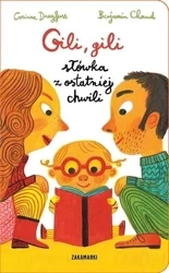 Gili, gili słówka z ostatniej chwili - Corinne Dreyfuss, Benjamin Chaud