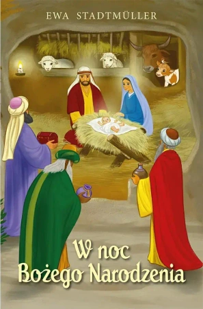 W noc Bożego Narodzenia - Ewa Stadtmüller, Kazimierz Wasilewski