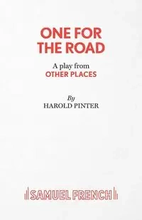 One for the Road - Harold Pinter