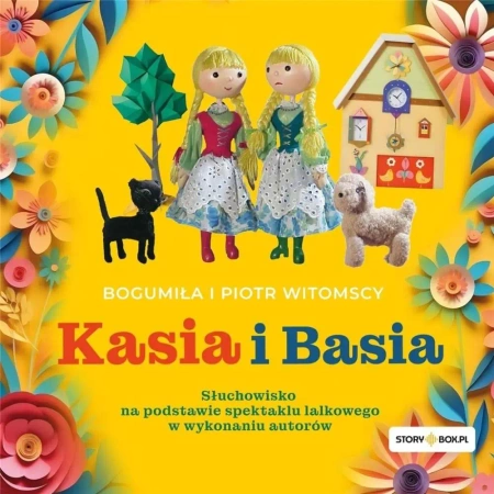 Kasia i Basia audiobook - Bogumiła Witomska, Piotr Witomski