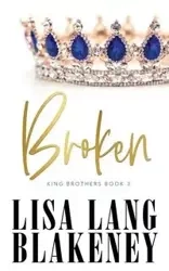 Broken - Lisa Lang Blakeney