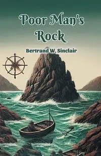 Poor Man's Rock - Sinclair Bertrand W.