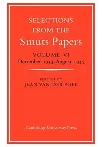 Selections from the Smuts Papers - Jean Van Poel Der