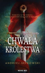 Chwała królestwa T.1 - Andrzej Sepkowski