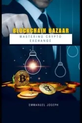 Blockchain Bazaar - Joseph Emmanuel