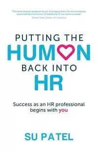 Putting The Human Back Into HR - Su Patel