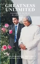 GREATNESS UNLIMITED - Akpm Gulaam Khwaja Moinudeen