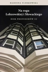 Na rogu Łobzowskiej i Słowackiego - Marzena Florkowska