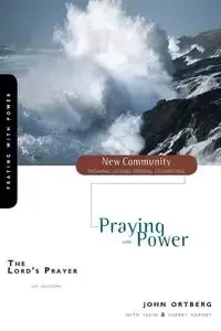 Lord's Prayer - John Ortberg