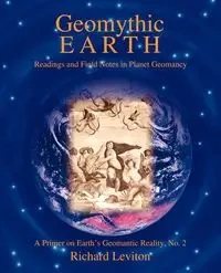 Geomythic Earth - richard leviton