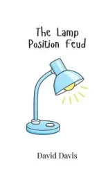 The Lamp Position Feud - Davis David