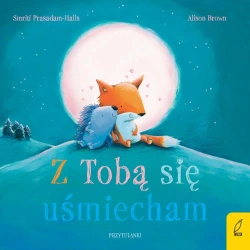 Przytulanki. Z tobą się uśmiecham - Smriti Prasadam-Halls