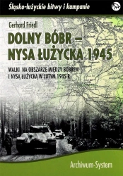 Dolny Bóbr - Nysa Łużycka 1945 BR - Gerhard Friedl