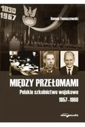 Między przełomami - Roman Tomaszewski
