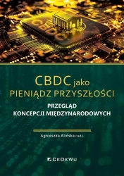 CBDC jako pieniądz przyszłości - red. Agnieszka Alińska
