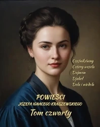 eBook Powieści Józefa Ignacego Kraszewskiego. Tom 4 - Józef Ignacy Kraszewski mobi epub
