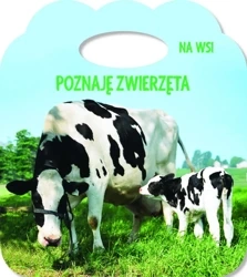 Poznaję zwierzęta. Ks. z uszkiem - Na wsi - praca zbiorowa