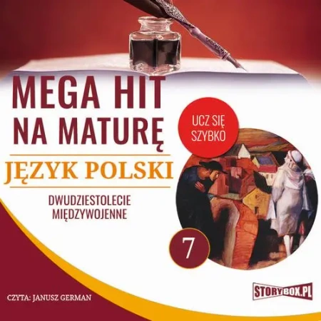 audiobook Mega hit na maturę. Język polski 7. Dwudziestolecie międzywojenne - Małgorzata Choromańska
