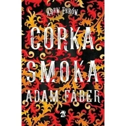 Córka smoka - Adam Faber