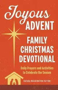 Joyous Advent - Patton Katara Washington