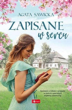Zapisane w sercu - Agata Sawicka
