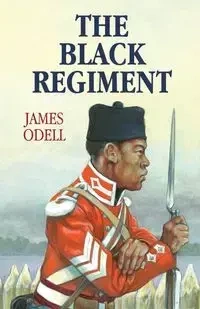 The Black Regiment - Odell James Alexander