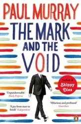 The Mark and the Void - Murray Paul