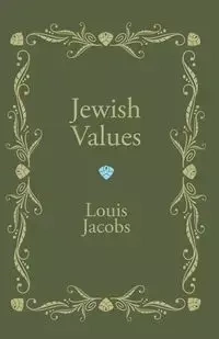 Jewish Values - Louis Jacobs