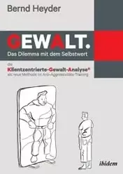 Gewalt - Heyder Bernd