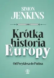 Krótka historia Europy - Simon Jenkins