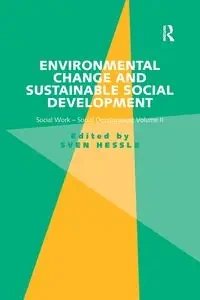 Environmental Change and Sustainable Social Development - Hessle Sven