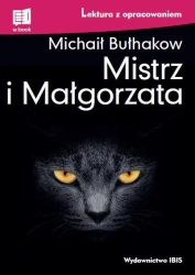 Mistrz i Małgorzata. Lektura z opracowaniem TW - Michaił Bułhakow